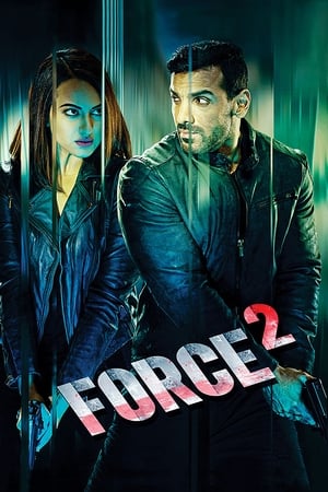 Force 2 (2016) Full Movie Bluray 720p [1.1GB] Download